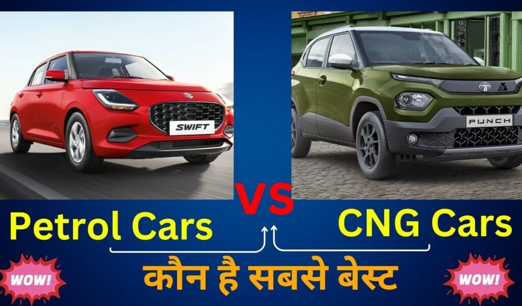 Petrol vs CNG Cars