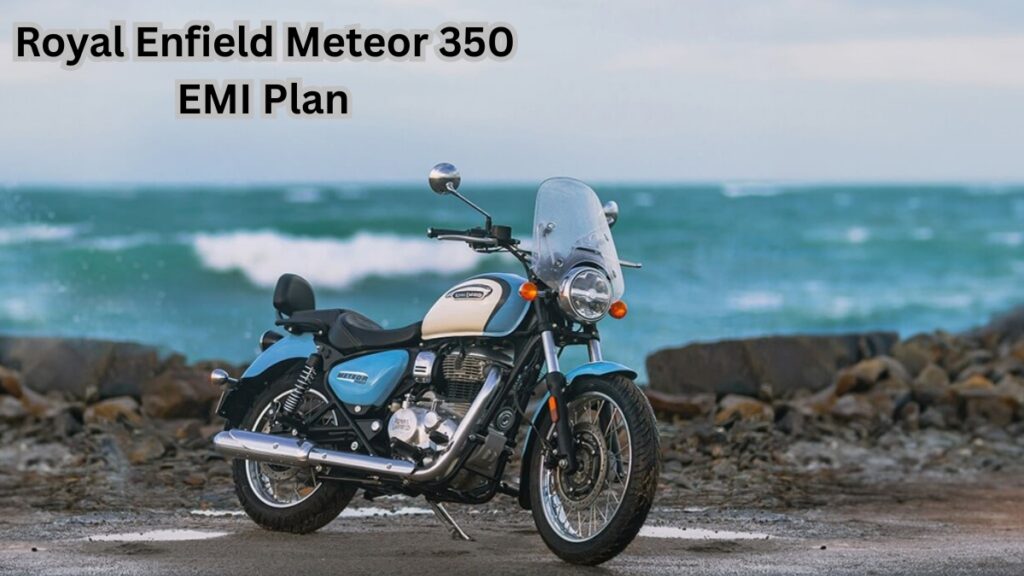 Royal Enfield Meteor 350 EMI Plan