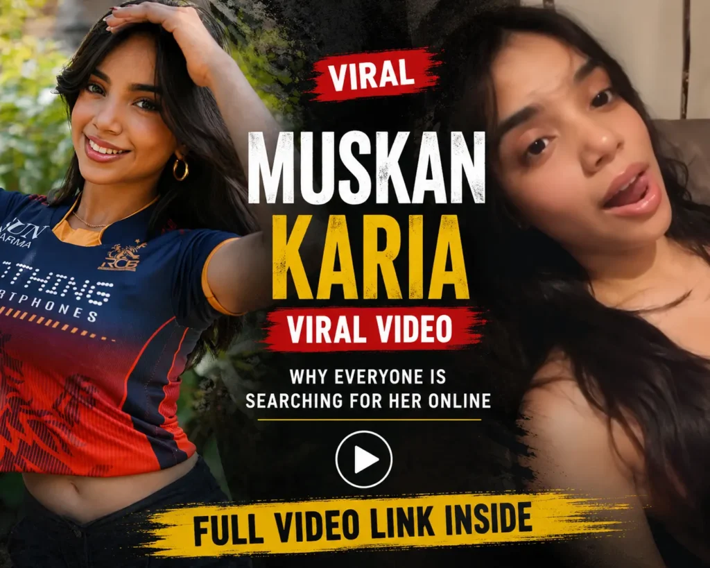 Muskan Karia Viral Video